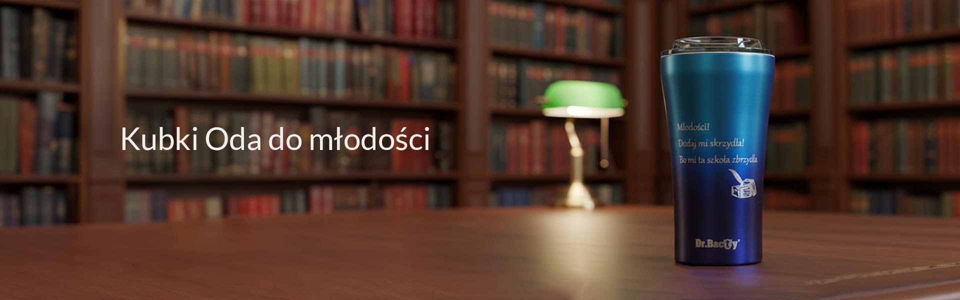 Kubki termiczne Oda do młodości